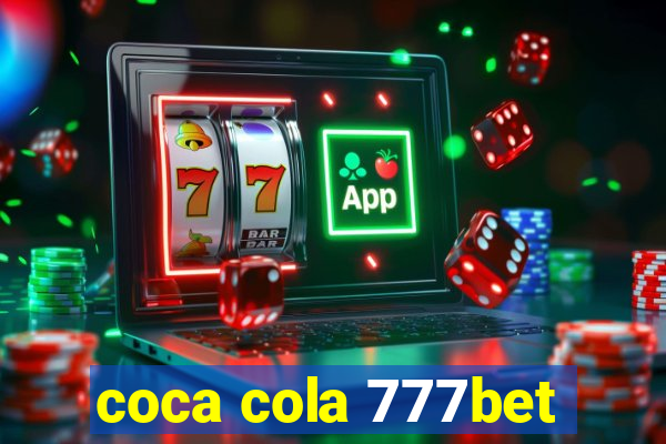 coca cola 777bet