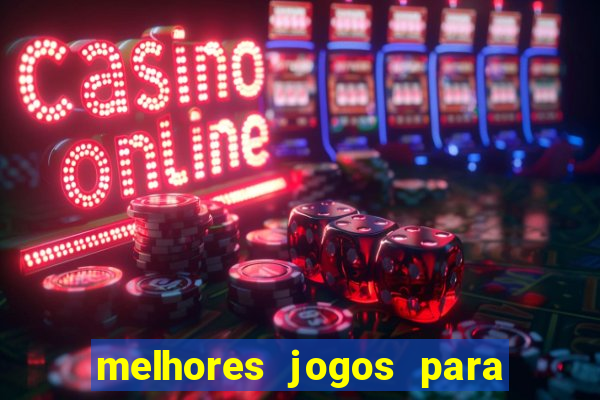 melhores jogos para ganhar dinheiro na internet