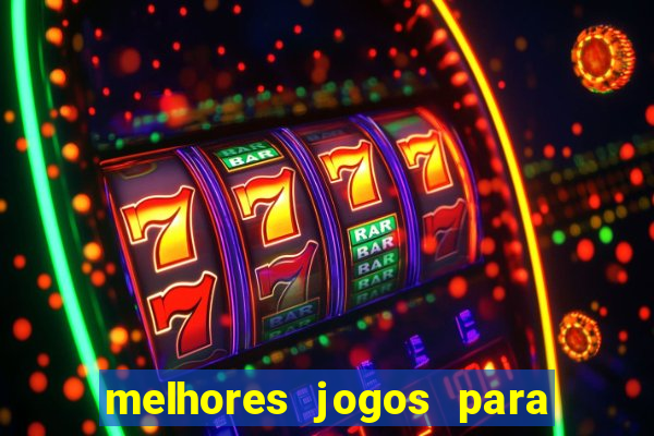 melhores jogos para ganhar dinheiro na internet