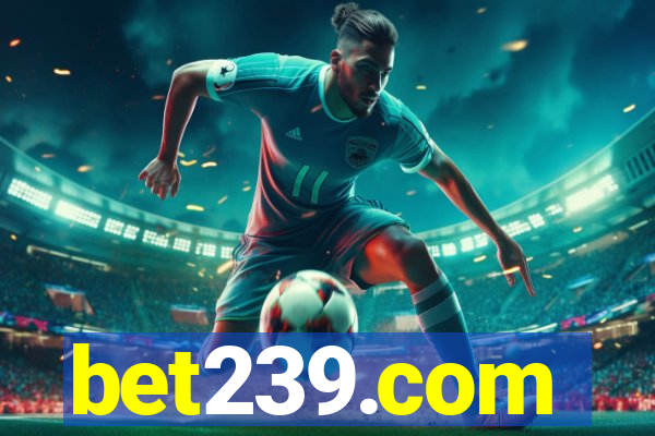 bet239.com