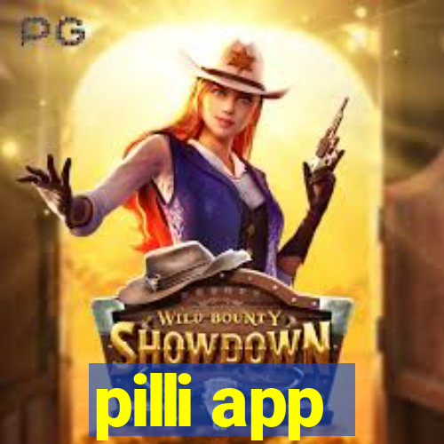 pilli app