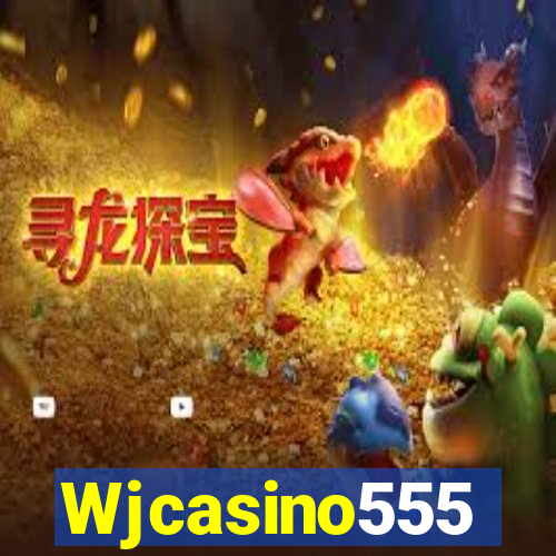 Wjcasino555