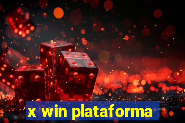 x win plataforma