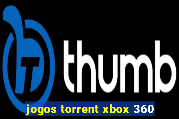 jogos torrent xbox 360