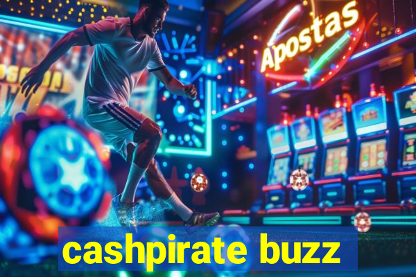 cashpirate buzz