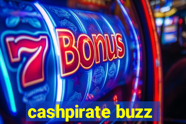 cashpirate buzz