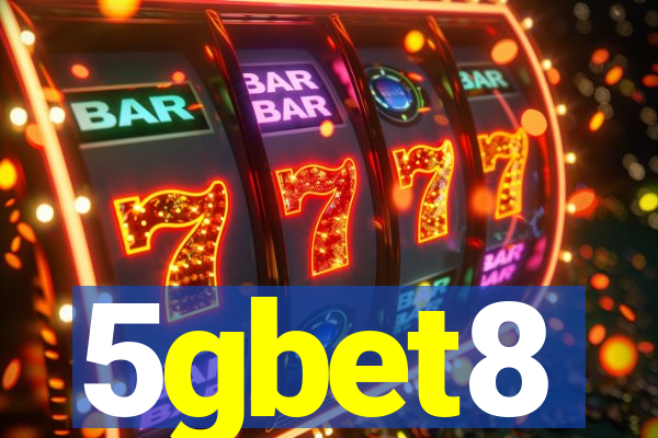 5gbet8