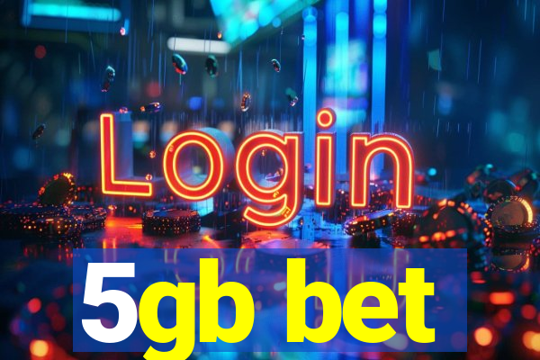 5gb bet