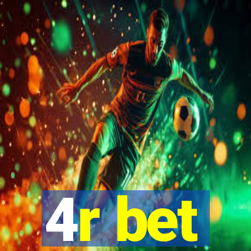 4r bet