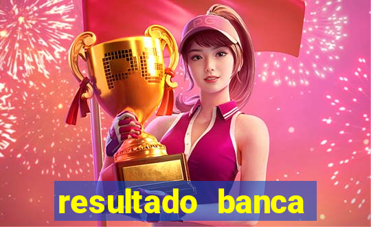 resultado banca sonho real