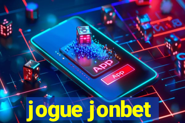 jogue jonbet