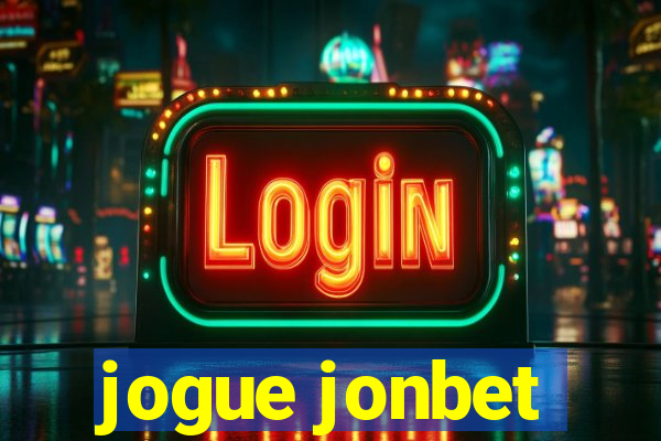 jogue jonbet