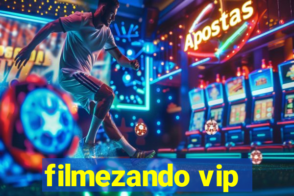 filmezando vip