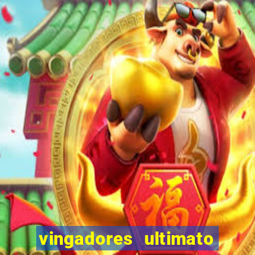 vingadores ultimato baixar filme completo dublado