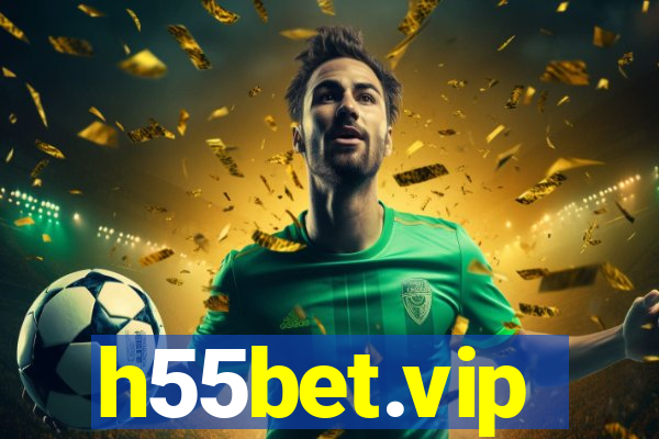 h55bet.vip