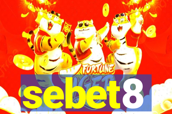 sebet8