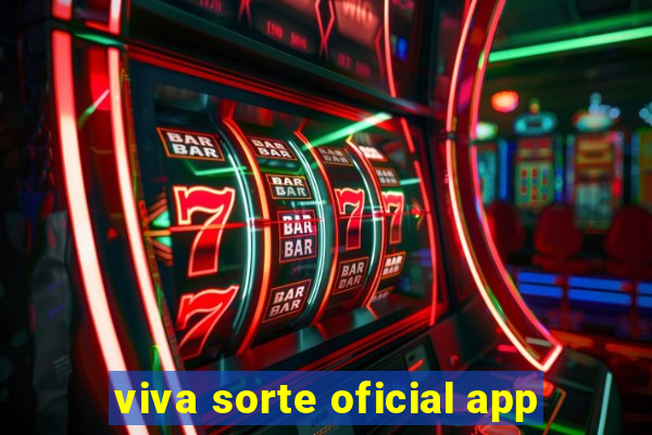 viva sorte oficial app