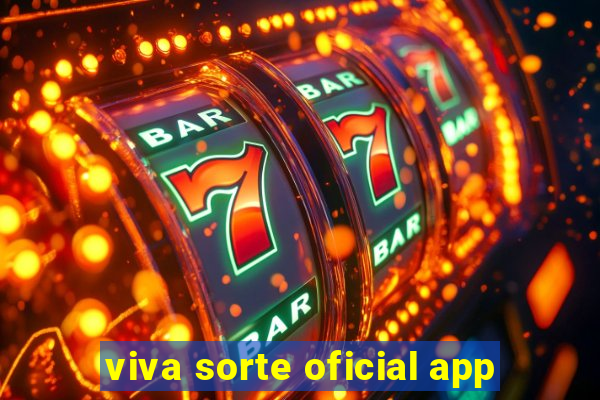 viva sorte oficial app