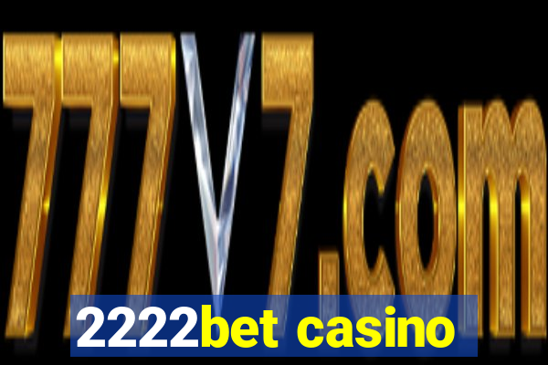 2222bet casino