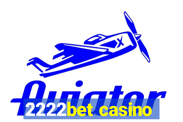 2222bet casino