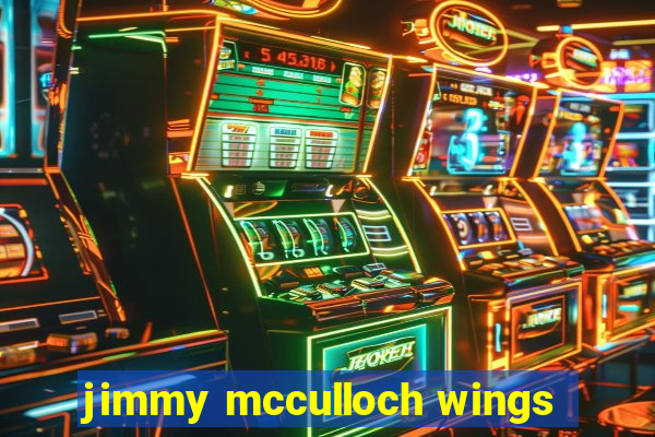 jimmy mcculloch wings