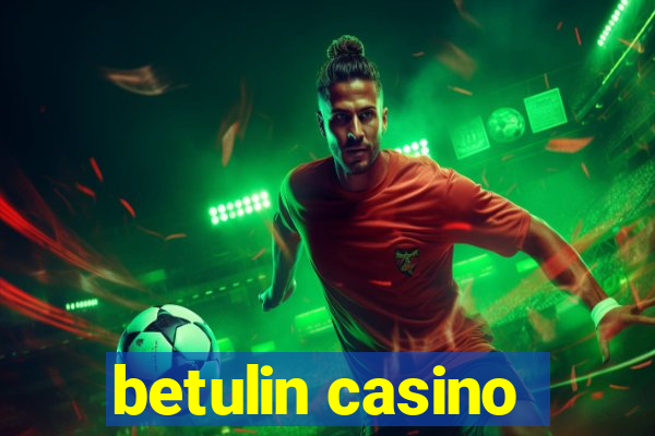 betulin casino