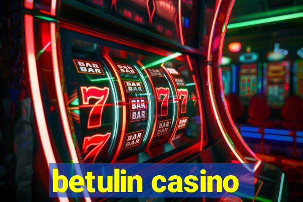 betulin casino