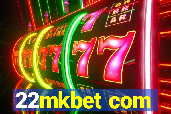 22mkbet com