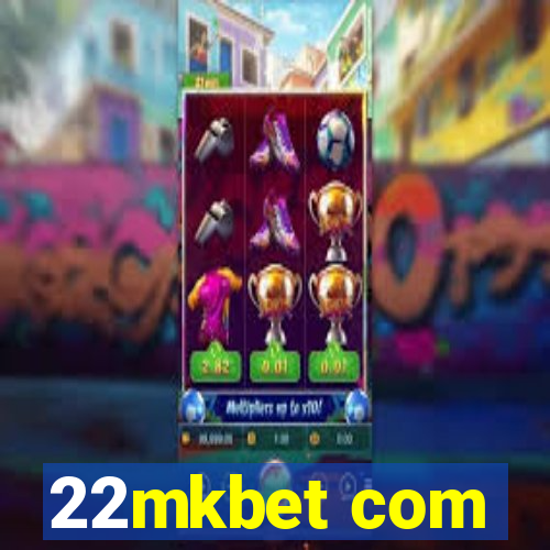 22mkbet com