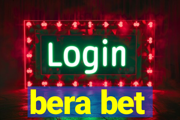 bera bet