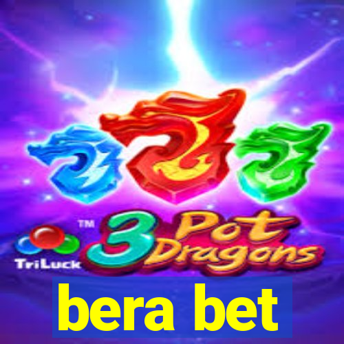 bera bet