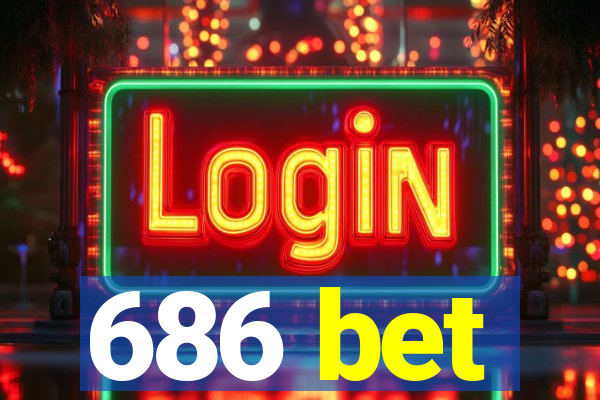 686 bet