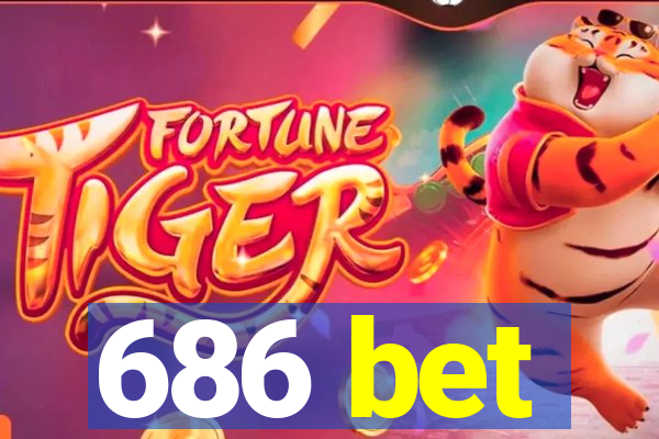 686 bet