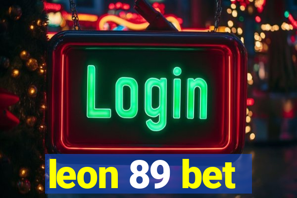 leon 89 bet