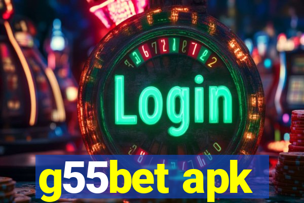 g55bet apk