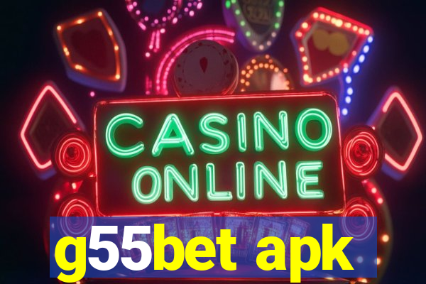 g55bet apk