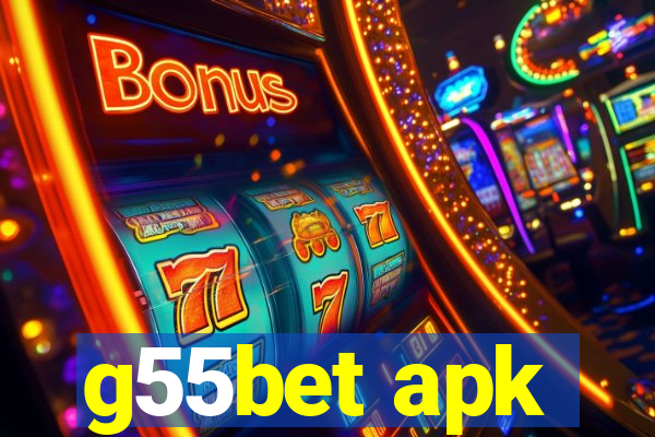 g55bet apk