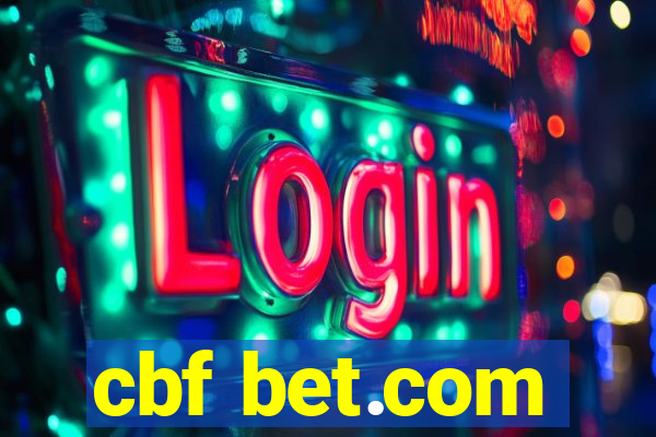 cbf bet.com