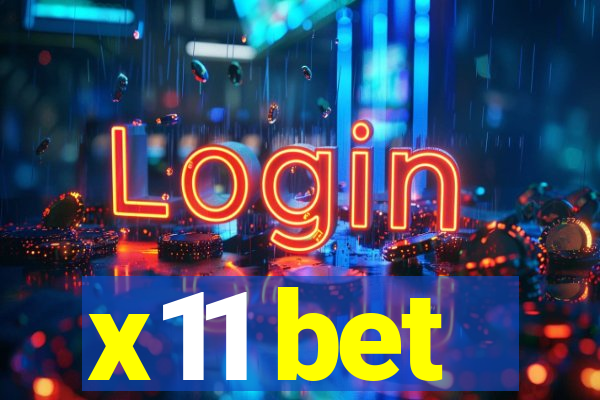 x11 bet