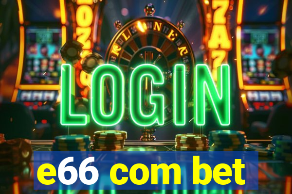 e66 com bet