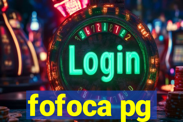 fofoca pg