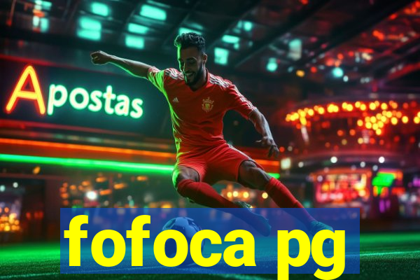 fofoca pg