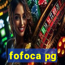 fofoca pg