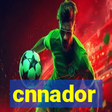 cnnador