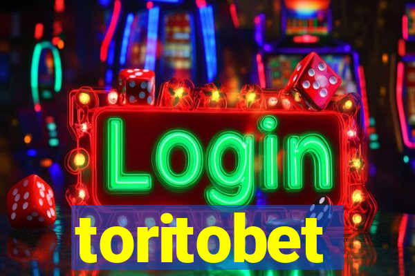 toritobet