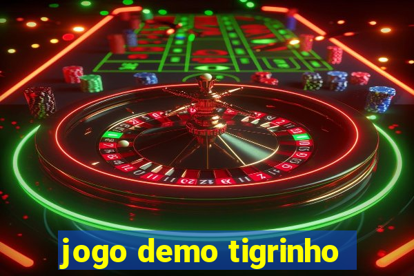 jogo demo tigrinho