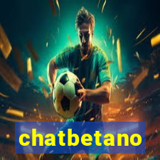 chatbetano