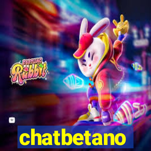 chatbetano