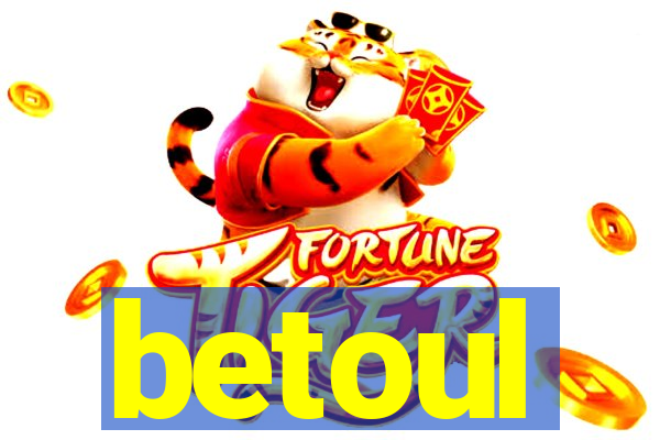 betoul