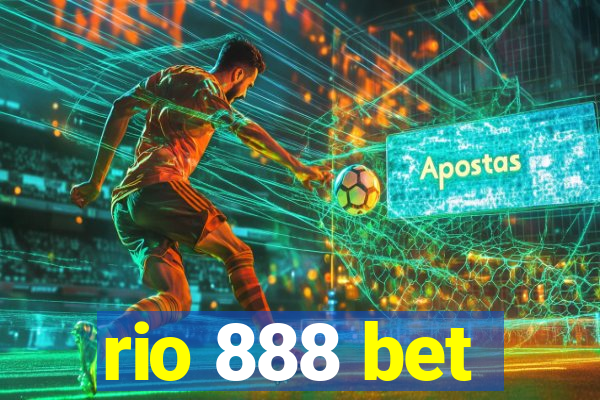 rio 888 bet